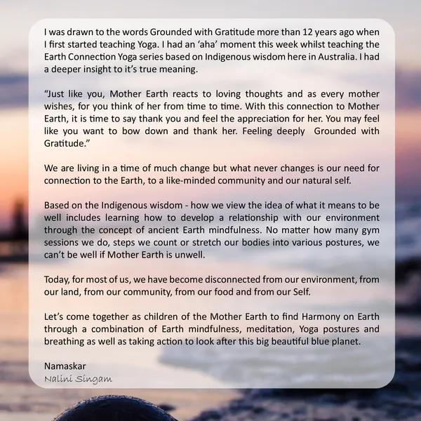 Grounded with Gratitude, by Nalini Singam